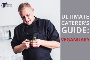 The Ultimate Caterers Guide to: Veganuary 