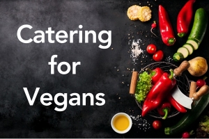 Catering for vegans